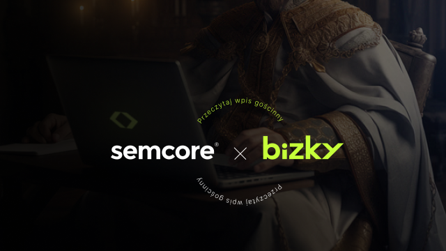 semcore x bizky