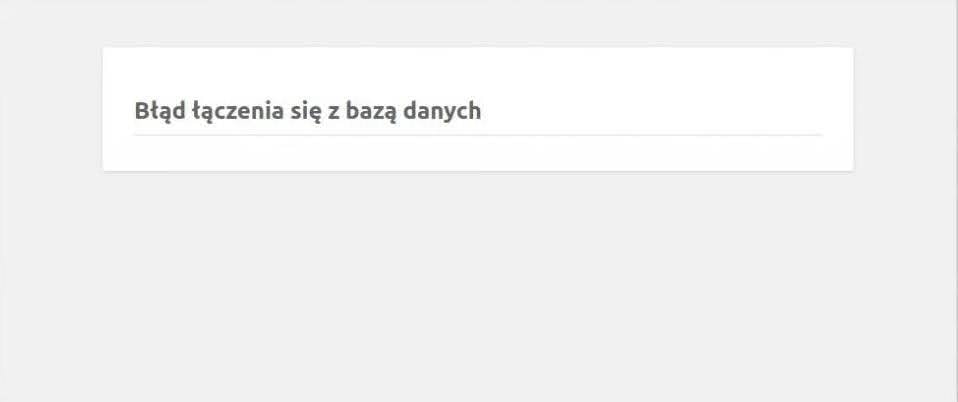 Wordpress: błąd łączenia się z bazą danych - jak naprawić?